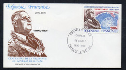 Polynésie Française N°364  Centenaire De La Naissance Du Général De Gaulle - FDC