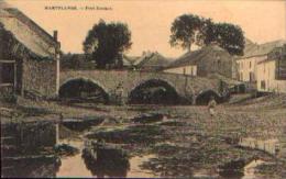 MARTELANGE « Pont Romain » - Ed. E. Desaix, Bxl - Martelange