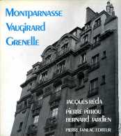 Paris Montparnasse, Vaugirard, Grenelle Par Pitrou, Reda, Tardien (ISBN 2865770656) - Paris