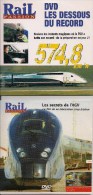 TRAINS FRANCE : LES SECRETS De L´AGV (ALSTOM) Et Les Dessous Du Record 574.8 Km/H LOT DE 2 DVD La Vie Du Rail - Documentaires