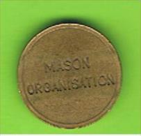 021 #  Spielmarke - Jeton - MASON ORGANISATION - Ranurada - Professionals/Firms