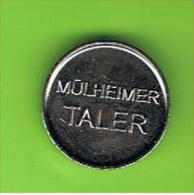 064  #  Spielmarke - Jeton - MULHEIMER TALER - Professionnels/De Société