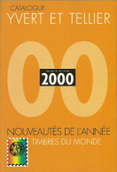 CATALOGO MUNDIAL DE SELLOS 2000 YVERT &  TELLIER  SIN USAR (CASILLERO -C.05.14. - Cataloghi