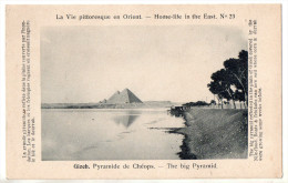 Gizeh, Pyramide De Chéops, La Vie Pittoresque En Orient N° 23 - Gizeh