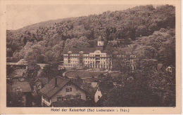 AK Bad Liebenstein (Thüringen) - Hotel Der Kaiserhof - Bahnpost Immelborn-Liebenstein - 1925 (4050) - Bad Liebenstein