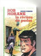 Bob Morane La Rivière De Perles D'Henri Vernes Bibliothèque Verte De 1983 - Bibliothèque Verte