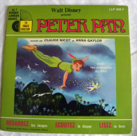 Livre Disque Vinyle 45 T Longue Durée Walt Disney PETER PAN Raconté Par Claude Nicot Et Anna Gaylor LLP 304 F - Niños