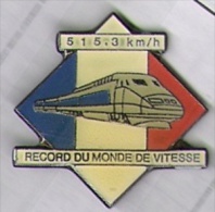 Record Du Monde De Vitesse 515.3 Km/h Le TGV - TGV