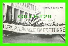 SYNDICATS  - MARCHE DE CLÔTURE QUINZAINE D´ACTION UNITÉ ADMINISTRATIVE BRETAGNE - NANTES, 1980 - - Sindicatos