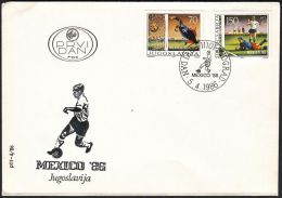 Yugoslavia 1986, FDC Cover "Football World Cup, Mexico 1986", Ref.bbzg - FDC