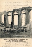 XERTIGNY  Le Viaduc Détruit Le 17 Sept 1870 - Xertigny