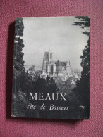 Meaux Cité De Bossuet 1952 - Ile-de-France