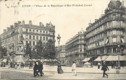 69 LYON - Place De La République Et Rue Président Carnot - Other & Unclassified