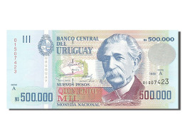 Billet, Uruguay, 500,000 Nuevos Pesos, 1992, NEUF - Uruguay