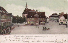 WASSELNHEIM 15829 MARKTPLATZ . WASSELLONNE PLACE DU MARCHE 1911 - Wasselonne