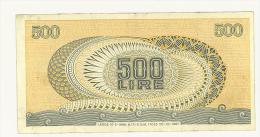 ITALIA REPUBBLICA - 500 LIRE AQUILA - 20 - 10 - 1967 - BIGLIETTO DI STATO - QUALITA' BB - 500 Lire