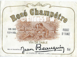 Etiquette De Vin - Rosé Champêtre - Vin Sec - Vin De Table - 75 Cl - 11,5% Vol - Jean Beauquin - LA CHAPELLE-HEULIN - Rosés