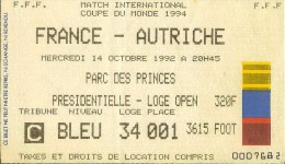 France-Autriche Coupe Du Monde 1994 Billet Présidentielle 14 Octobre 1992 - Zonder Classificatie