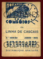 PORTUGAL - HORARIO DOS COMBOIOS DA LINHA DE CASCAIS  - VARIAS PUBLICIDADES - 1936 OLD TIMETABLE - Europa