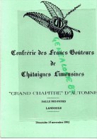 87 - LANDOUGE- MENU FRANCS GOUTEURS CHATAIGNES-  SALLE DES FETES -15-11-1992-LAZYRAS-BIZAC-CHALUS-SAINT YRIEIX - Menükarten