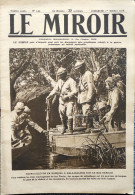 LE MIROIR N° 149 / 01-10-1916 MACÉDOINE CHAMPAGNE SOMME ARGONNE JAPON POZIÈRES JELLICOE SERBIE ATHÈNES VARDAR - Guerra 1914-18