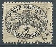 1945 VATICANO USATO SEGNATASSE 5 LIRE - EDV05 - Taxes