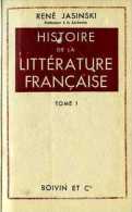 Scolaire : Littérature Française ( Bien Complet Des 2 Tomes) Par Jasinski - 18+ Years Old