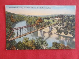 Bridge White River Valley  Near Eureka Springs Ark  Ca 1910  Not Mailed  Ref 1318 - Altri & Non Classificati