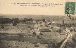 TOUSSUS-LE-NOBLE----VUE GENERALE PRISE A BORD D'UN MONOPLAN BLERIOT PILOTE PAR PERREYON - Toussus Le Noble