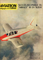 Aviation Magazine De L'espace - Mirage III En Suisse - GY-80 -Capsule Mercury-Collection Cesna 1961-à Bord Du Clémenceau - Aviation