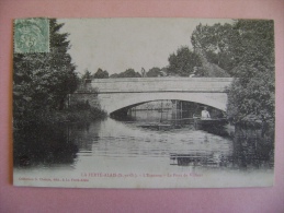 CP LA FERTE ALAIS   L ESSONNE  LE PONT DE VILLIERS - La Ferte Alais