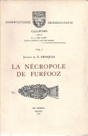 La Nécropole De FURFOOZ  - DOCUMENT PEU COURANT - Archéologie- Voir Descriptif - Belgique