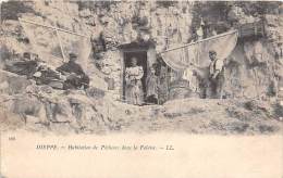 Dieppe    76  Habitation De Pêcheurs  Dans La Falaise - Dieppe