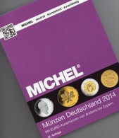 Münzen-MICHEL Deutschland 2014 Neu 25€ : DR Ab 1871 III.Reich BRD Berlin DDR Numismatik Coin Catalogue 978-3-94502-074-4 - Otros & Sin Clasificación