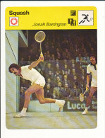 Fiche Illustrée Sport / Squash Jonah Barrington ( Championnat Lucas 1976 )  // IM 01-FICH-SPORT - Sports