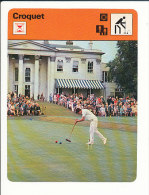Fiche Illustrée Sport / Jeu Croquet ( Finale Du Tournoi Du Centenaire Au Hurlingham Club En 1967 )  // IM 01-FICH-SPORT - Sports