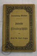 1908 German Book: Sammlung Göschen -Italienische Literaturgeschichte/ Italian Literature, History  Prof. Dr. Karl Dobler - Autres & Non Classés