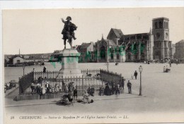 50 - CHERBOURG - STATUE DE NAPOLEON 1ER ET EGLISE SAINTE TRINITE - Cherbourg