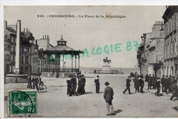 50 -   CHERBOURG - LA PLACE DE LA REPUBLIQUE  - 1908 - Cherbourg