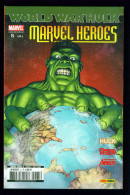 MARVEL HEROES N°5 - Panini Comics - Mars 2008 - World War Hulk - Excellent état - Marvel France