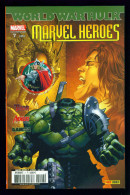 MARVEL HEROES N°7 - Panini Comics - Mai 2008 - World War Hulk - Thor (Coipel) - Excellent état - Marvel France