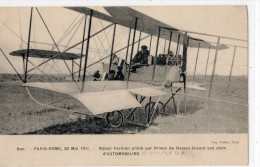 BUC PARIS ROME 28/05/1911 BIPLAN FARMAN PILOTE PAR PRINCE DE NYSSOL FAISANT SON PLEIN D'AUTOMOBILINE ET D'HUILE D F - Buc