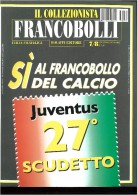 Rivista Il Collezionista, Bolaffi Editore N. 7-8 Anno 2003 - Italienisch (ab 1941)