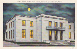 Tennessee Johnson City Post Office By Night - Johnson City