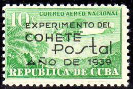 CUBA 1939 - The Overprinted Stamp "Experimento Del Cohete Postal" (Rocket Mail) - Ungebraucht