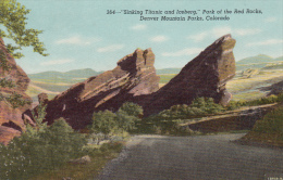 Colorado - Denver Mountain Parks - Red Rock Park - Sinking Titanic And Iceberg - 2 Scans - VG Condition - Denver