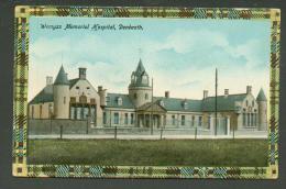 Weymuss Memorial Hospital  DENBEATH   , OLD POSTCARD ,O - Fife