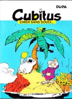 DUPA - Cubitus Chien Sans Souci ... - Éditions Le Lombard ( Pour SHELL ) . - Cubitus