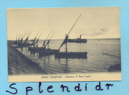 CPA PORT TEWFICK-ENTRANCE OF SUEZ CANAL - Suez