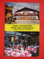 KARL"S SCHNITZEL Steak And Lobsterhaus PENTICTON - Penticton